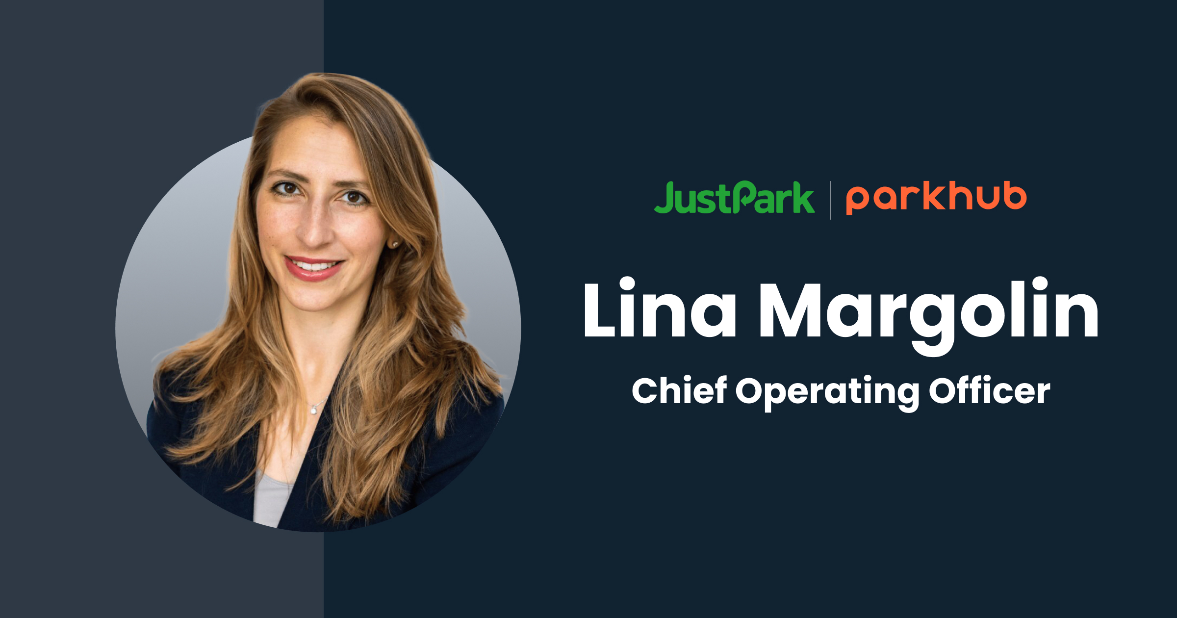 Lina Margolin Appointed as Chief Operating Officer for Global Parkhub and JustPark Business